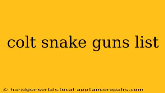 colt snake guns list