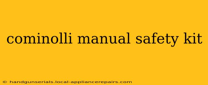 cominolli manual safety kit