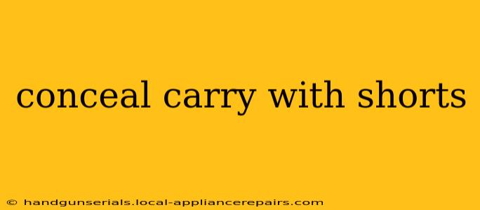 conceal carry with shorts