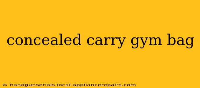 concealed carry gym bag