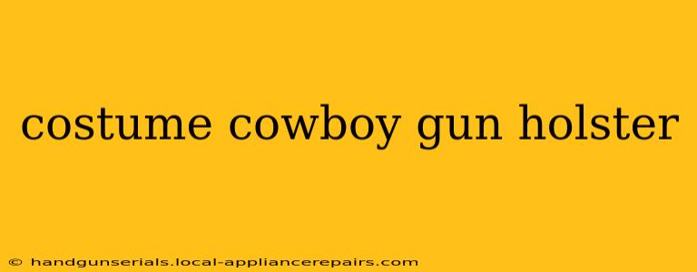 costume cowboy gun holster