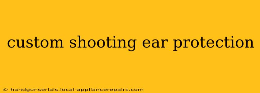 custom shooting ear protection