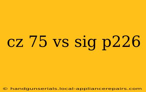 cz 75 vs sig p226