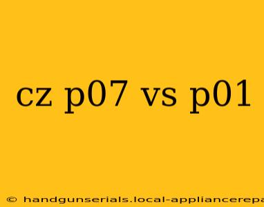 cz p07 vs p01