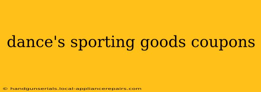 dance's sporting goods coupons