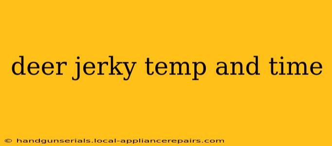 deer jerky temp and time