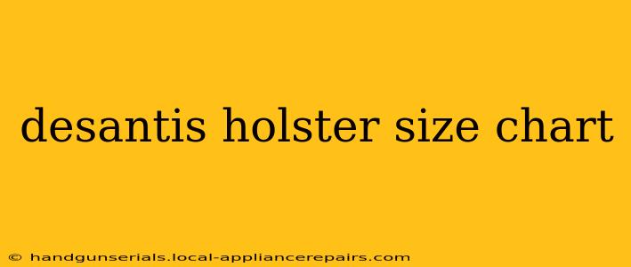 desantis holster size chart