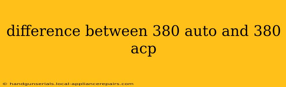 difference between 380 auto and 380 acp