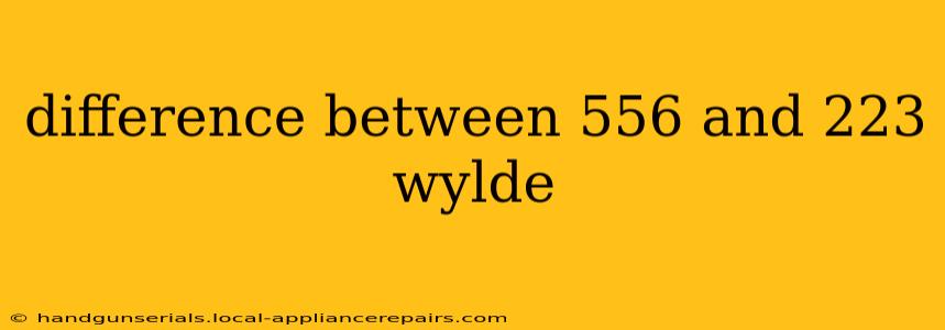 difference between 556 and 223 wylde