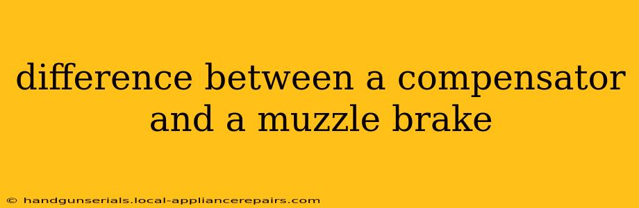 difference between a compensator and a muzzle brake