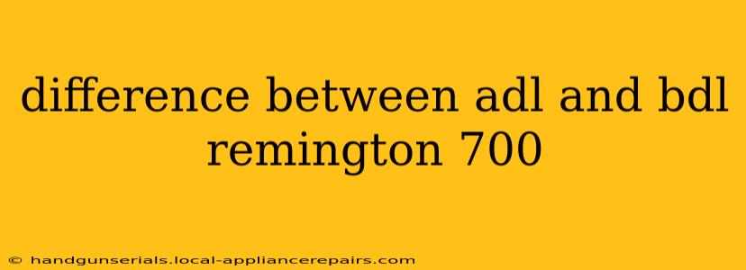 difference between adl and bdl remington 700