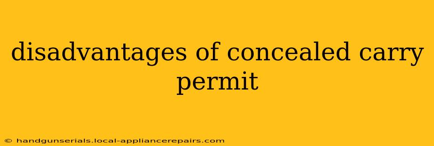 disadvantages of concealed carry permit