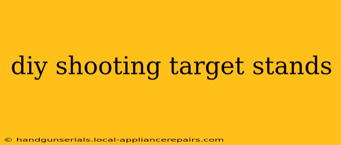 diy shooting target stands