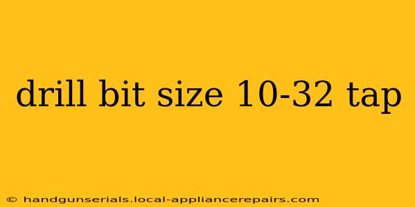 drill bit size 10-32 tap