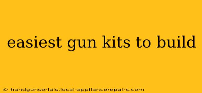 easiest gun kits to build