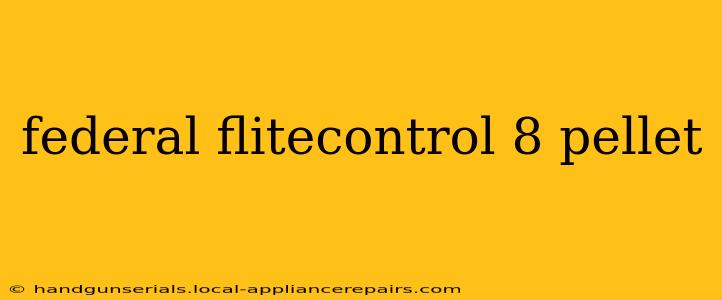 federal flitecontrol 8 pellet