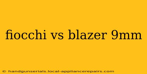 fiocchi vs blazer 9mm