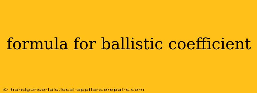 formula for ballistic coefficient