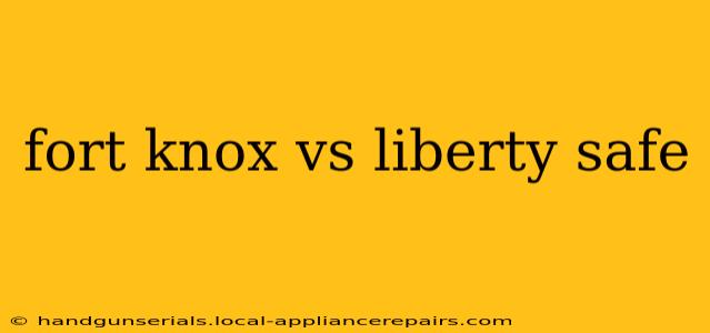 fort knox vs liberty safe