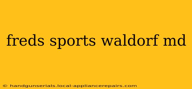 freds sports waldorf md