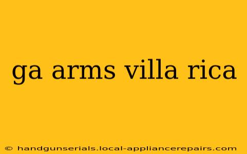 ga arms villa rica