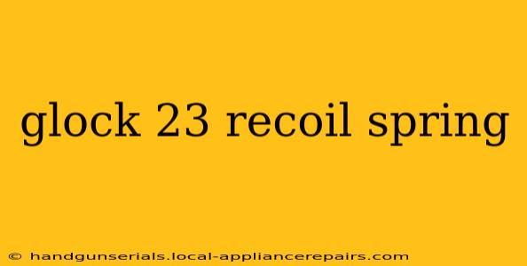 glock 23 recoil spring