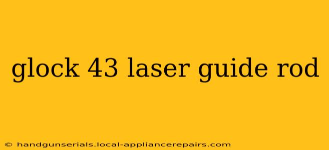 glock 43 laser guide rod