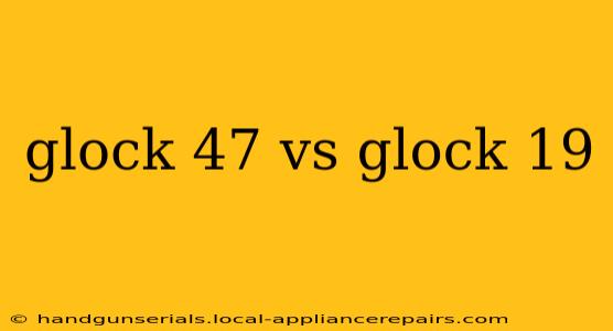 glock 47 vs glock 19