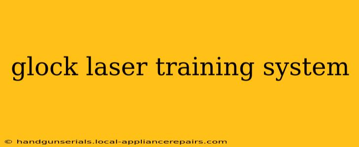 glock laser training system