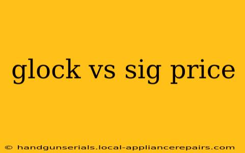 glock vs sig price