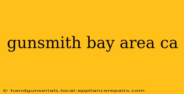 gunsmith bay area ca