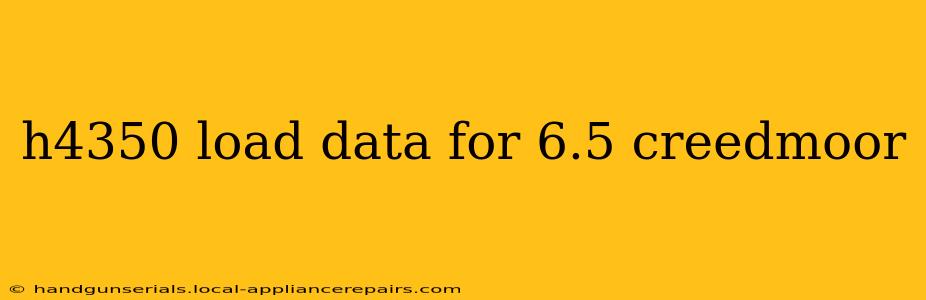 h4350 load data for 6.5 creedmoor