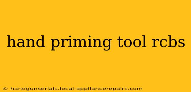 hand priming tool rcbs