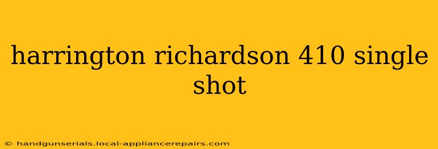 harrington richardson 410 single shot