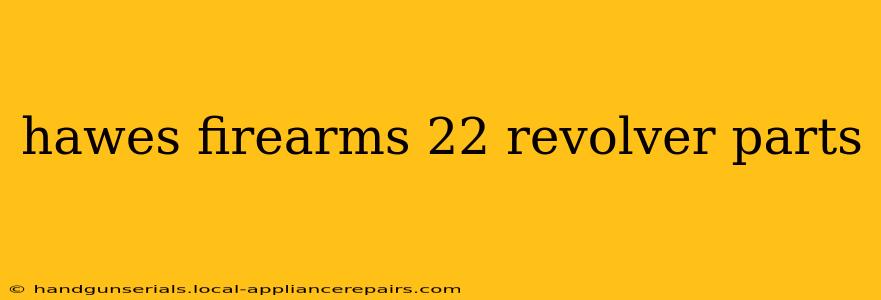 hawes firearms 22 revolver parts