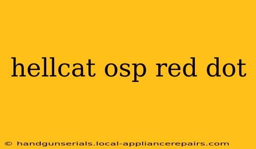 hellcat osp red dot