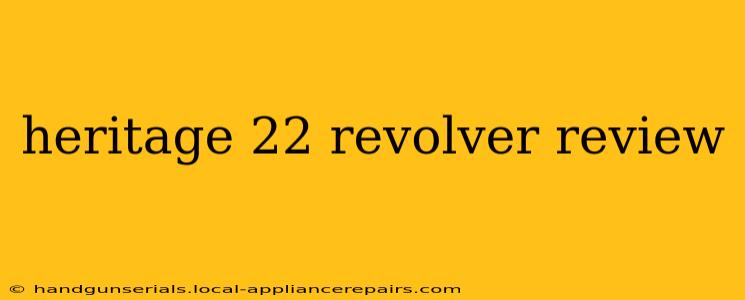 heritage 22 revolver review