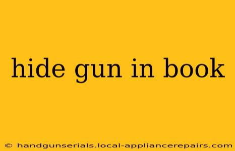 hide gun in book