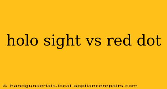 holo sight vs red dot