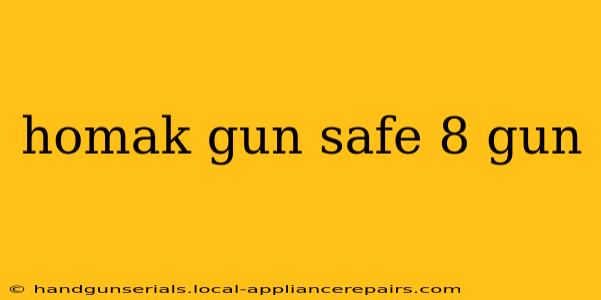 homak gun safe 8 gun