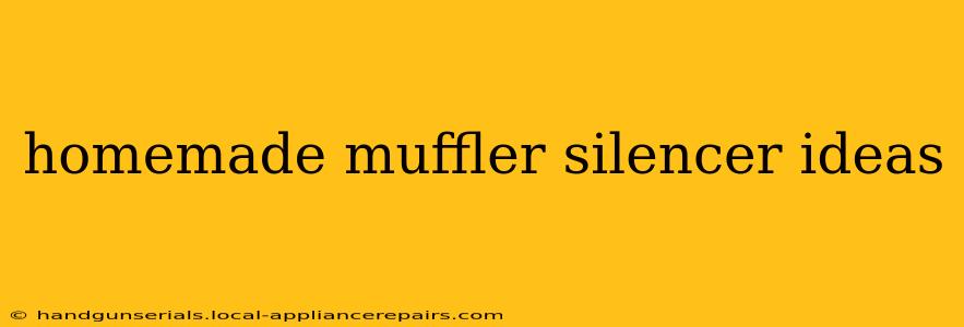 homemade muffler silencer ideas