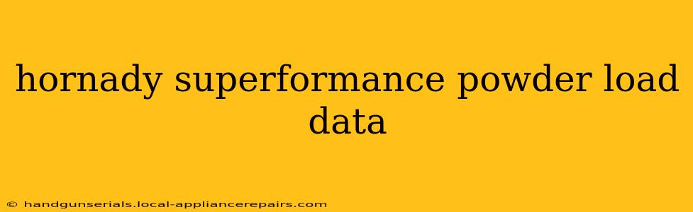 hornady superformance powder load data