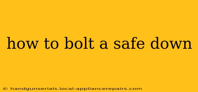 how to bolt a safe down