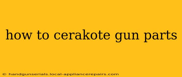 how to cerakote gun parts