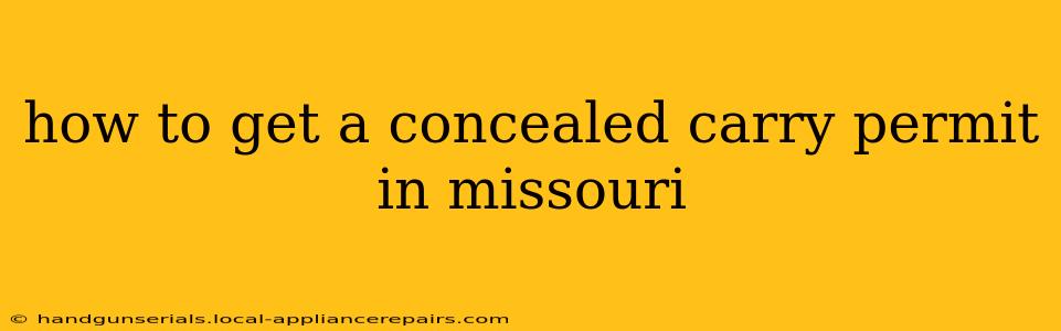 how to get a concealed carry permit in missouri