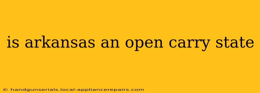 is arkansas an open carry state