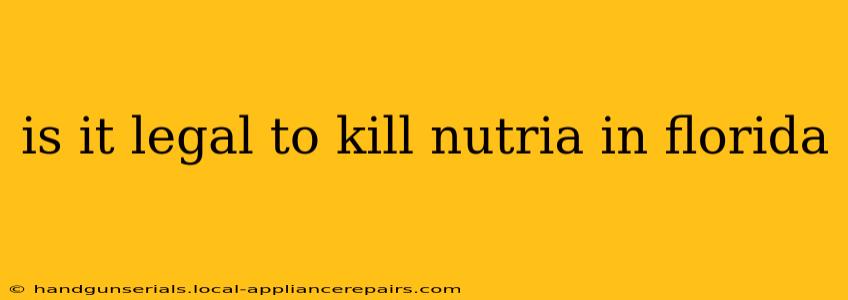 is it legal to kill nutria in florida