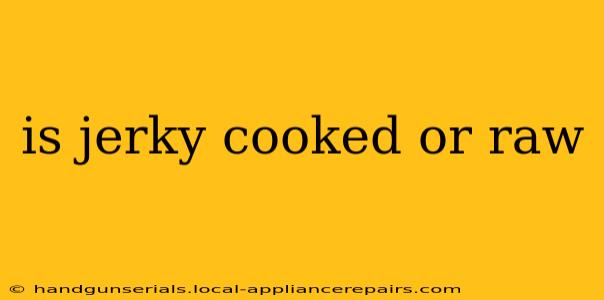 is jerky cooked or raw