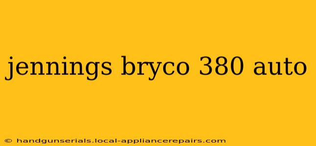 jennings bryco 380 auto