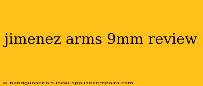 jimenez arms 9mm review